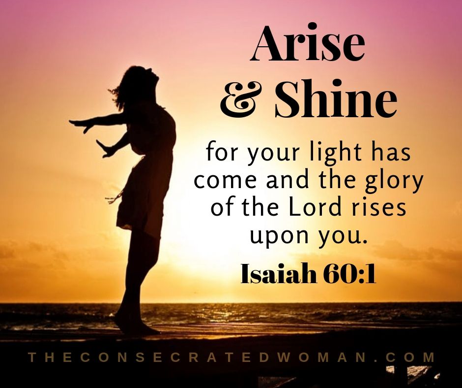 I WILL ARISE AND SHINE